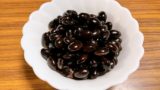 【砂糖なし】甘くない黒豆の人気レシピ!甘さ控えめ黒豆の煮方と黄金比率の作り方