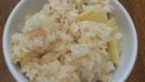 【3合・2合】たけのこご飯と人気の白だしレシピ!油揚げなしは筍を増量⇒プロの味!