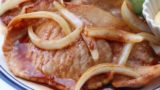 【生姜焼き】男が喜ぶ料理は『にんにく』を入れる!豚肉の簡単レシピ!豚ロース編